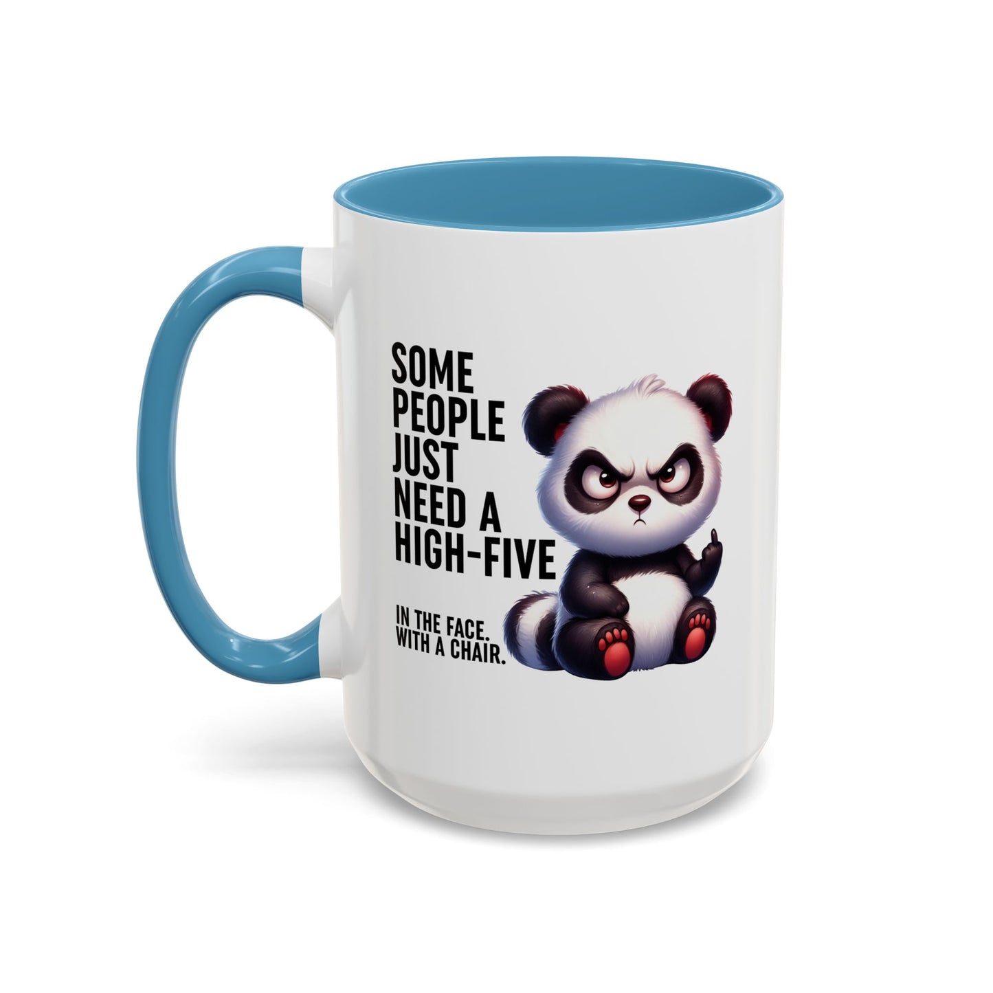 Humor Mug - Some People