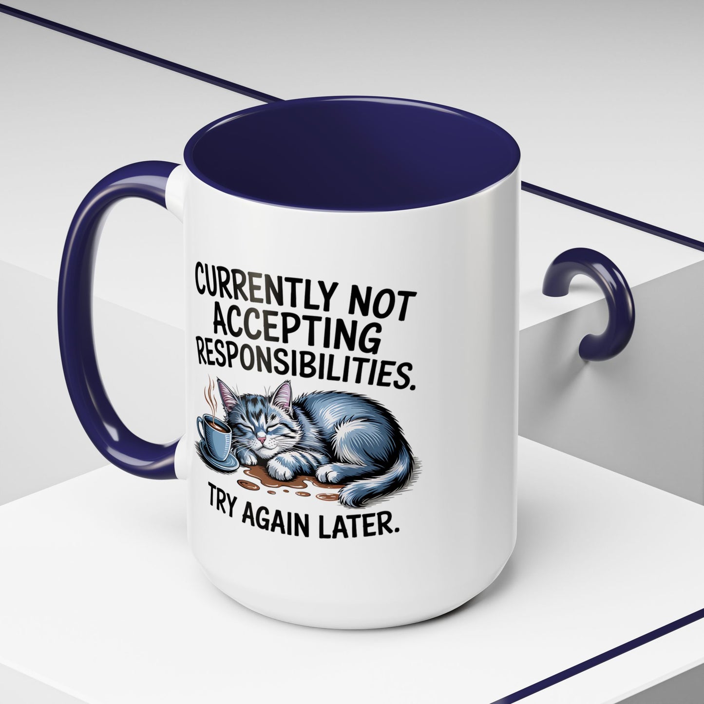 Animal Mug - Currently Not Accepting Responsibilities