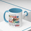 Adult Mug - I Have Neither The Time