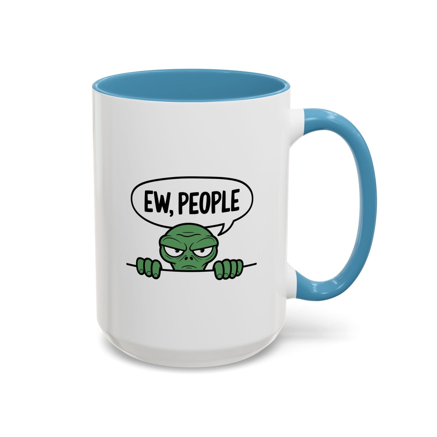 Alien Mug - Ew People
