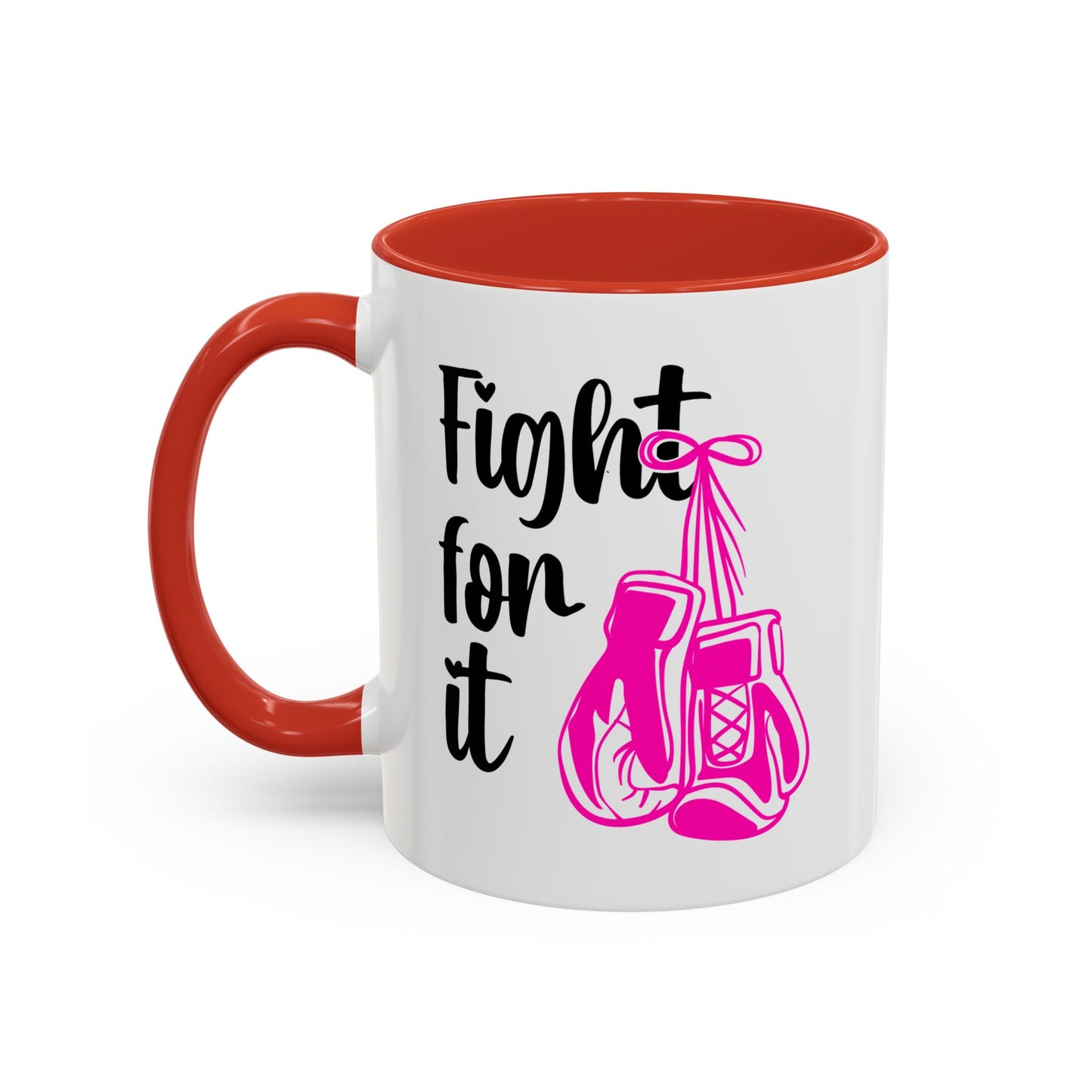 Support Mug - Fight For It