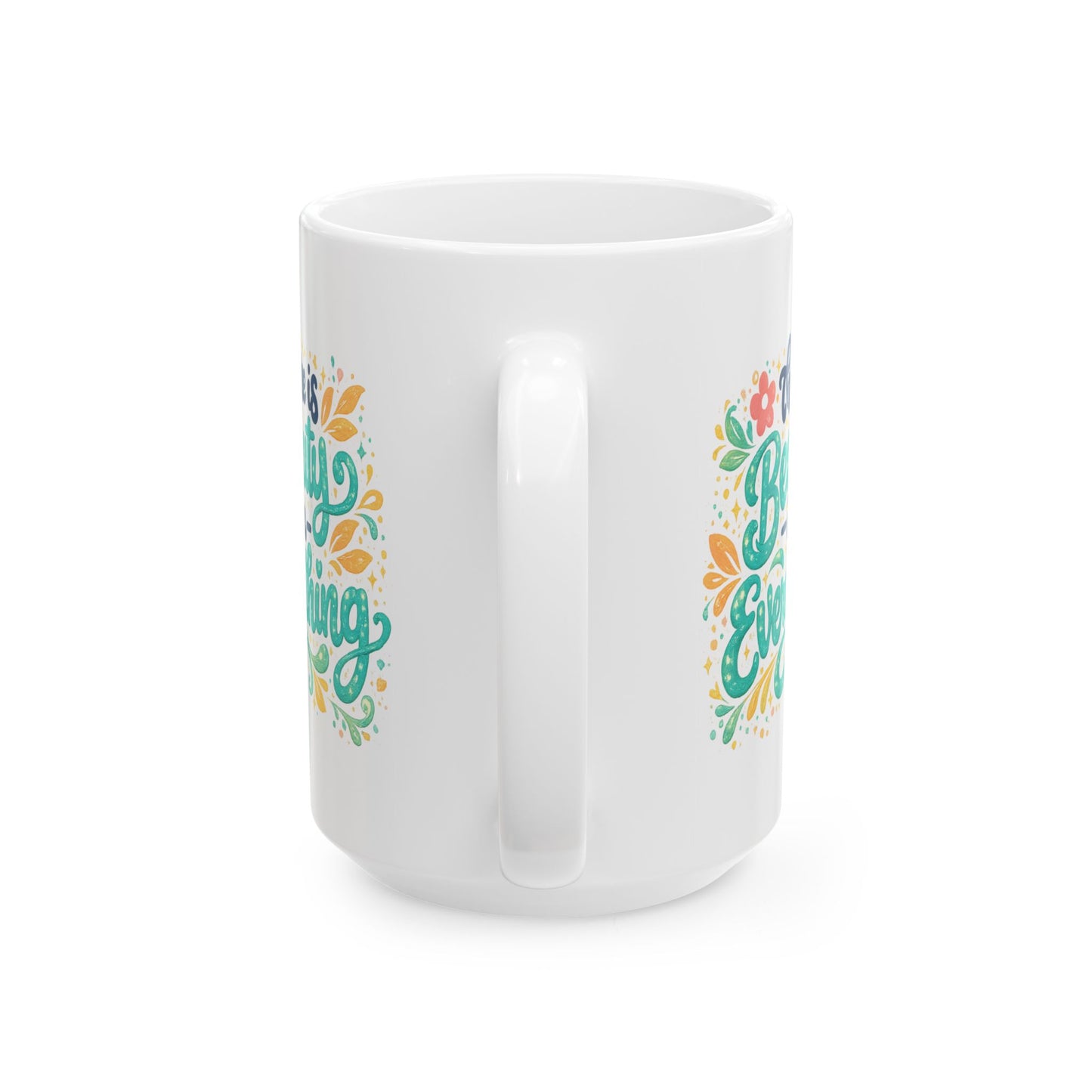 Wellness Mug - There is Beauty