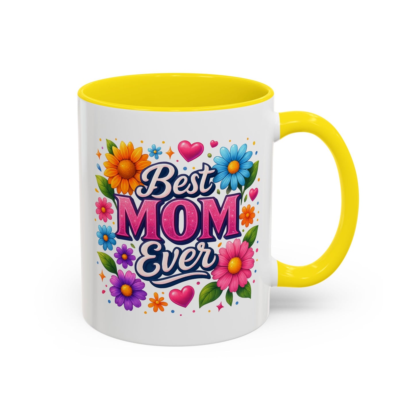 Mother's Day Mug - Best Mom Ever Flowers