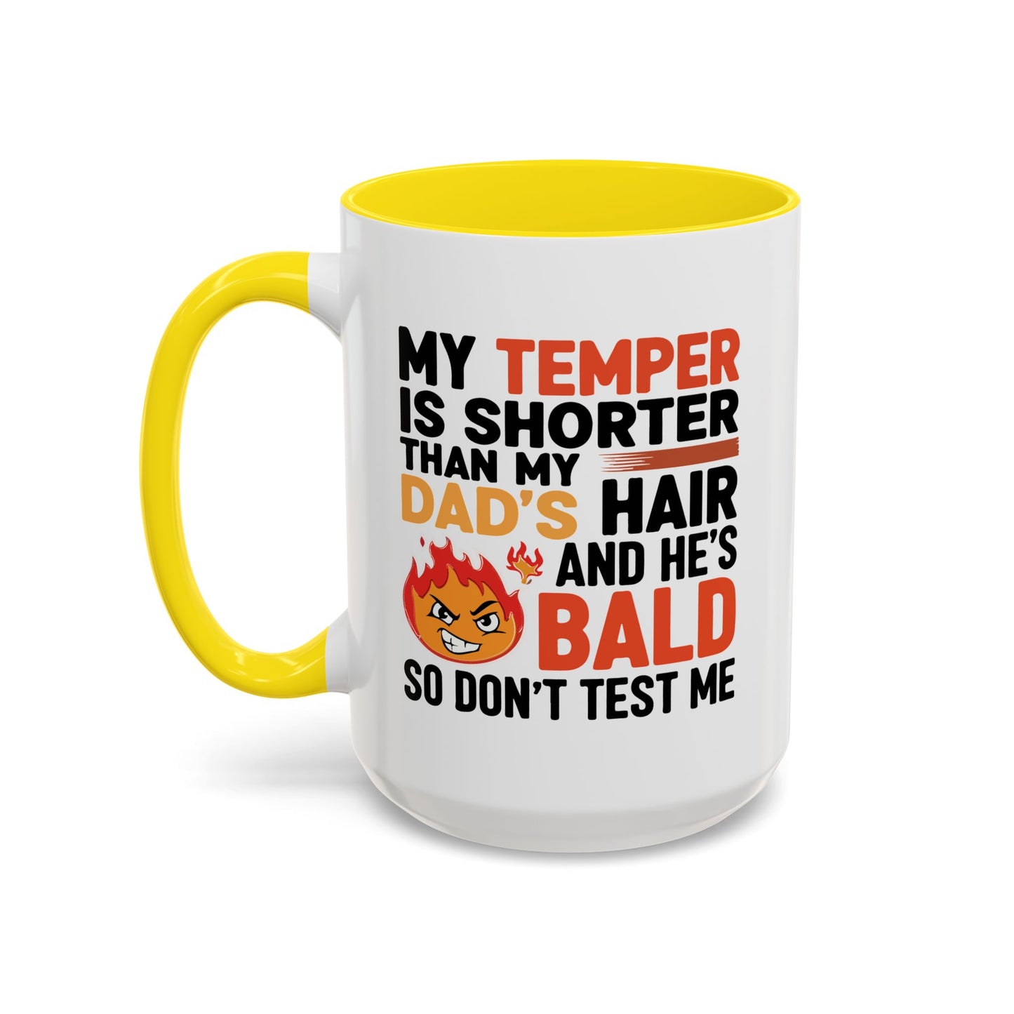 Humor Mug - My Temper