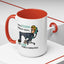 Humor Mug - I Have a Vision Problem