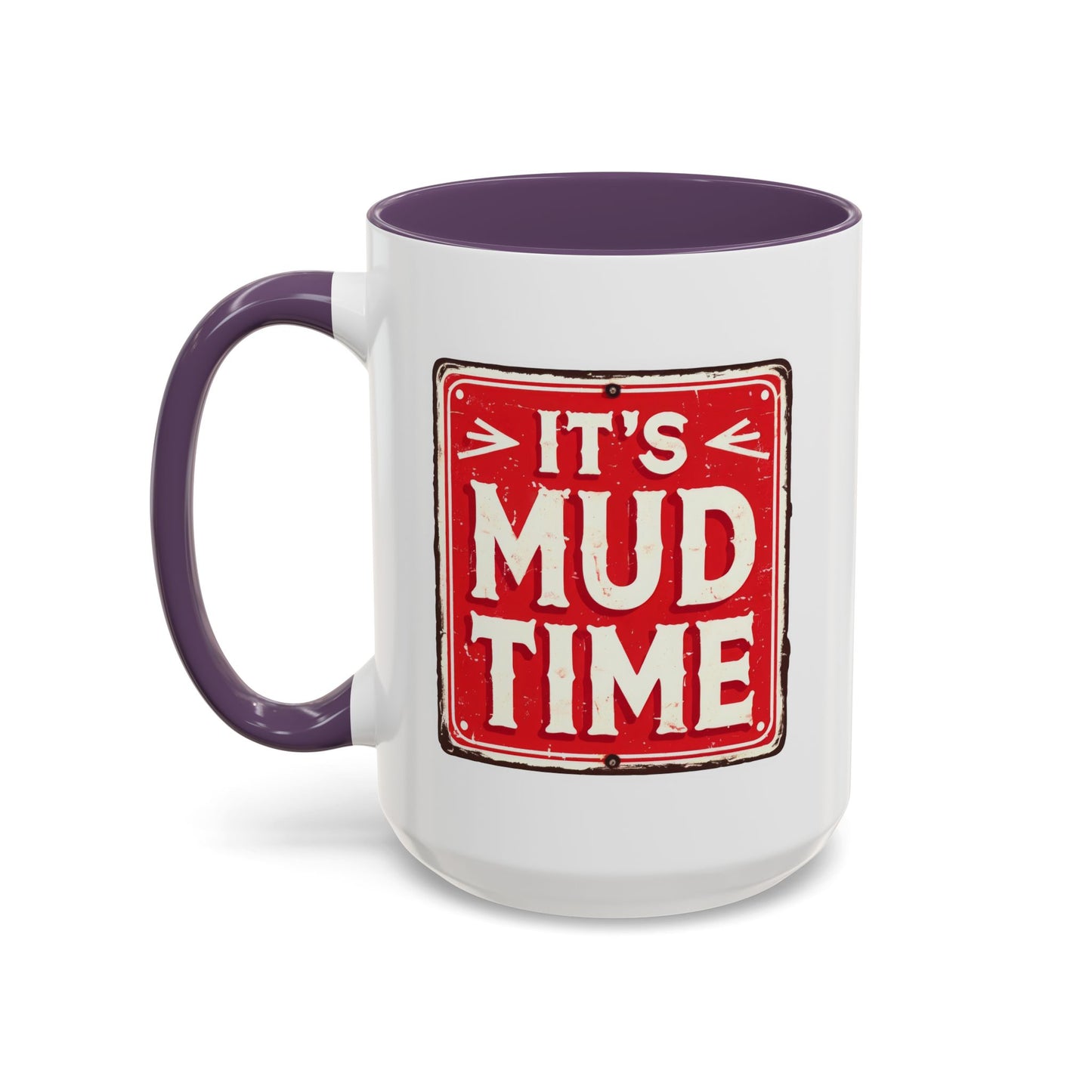 Adventure Mug - It's Mud Time