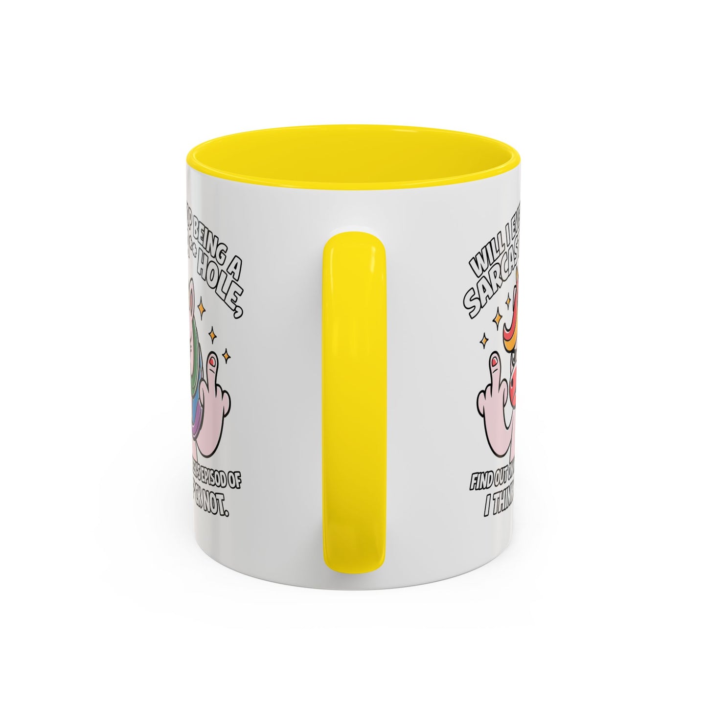 Adult Mug - Will I Ever Stop