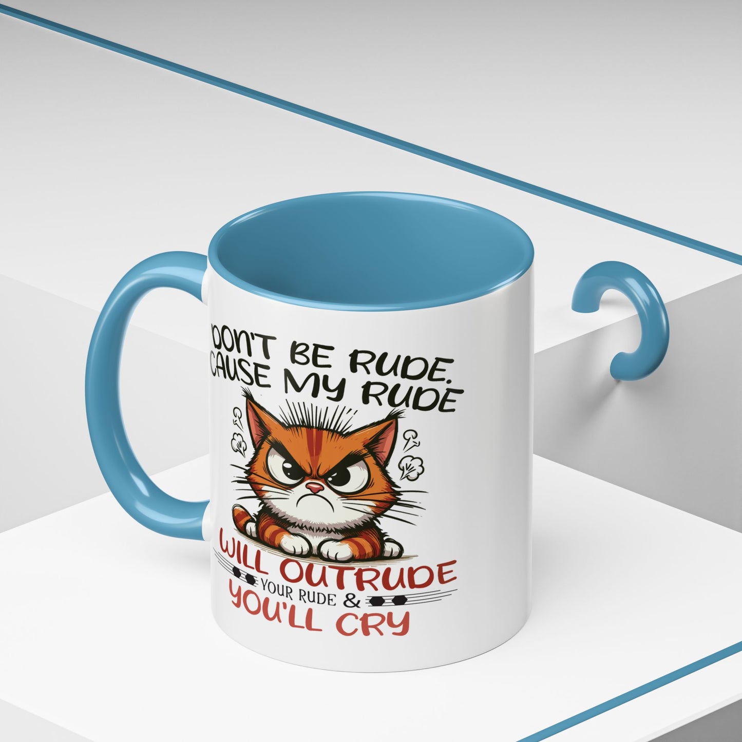 Humor Mug - Don't Be Rude