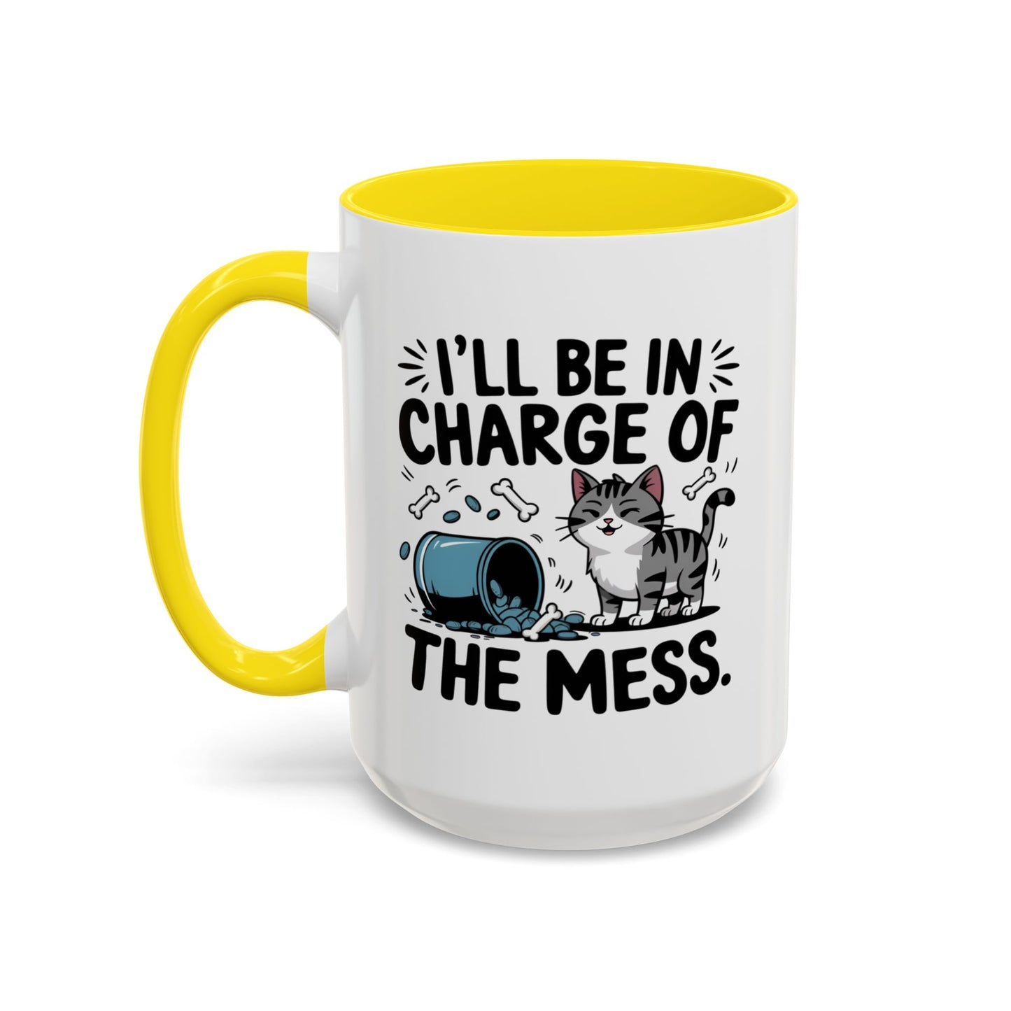 Animal Mug - I'll Be In Charge of The Mess