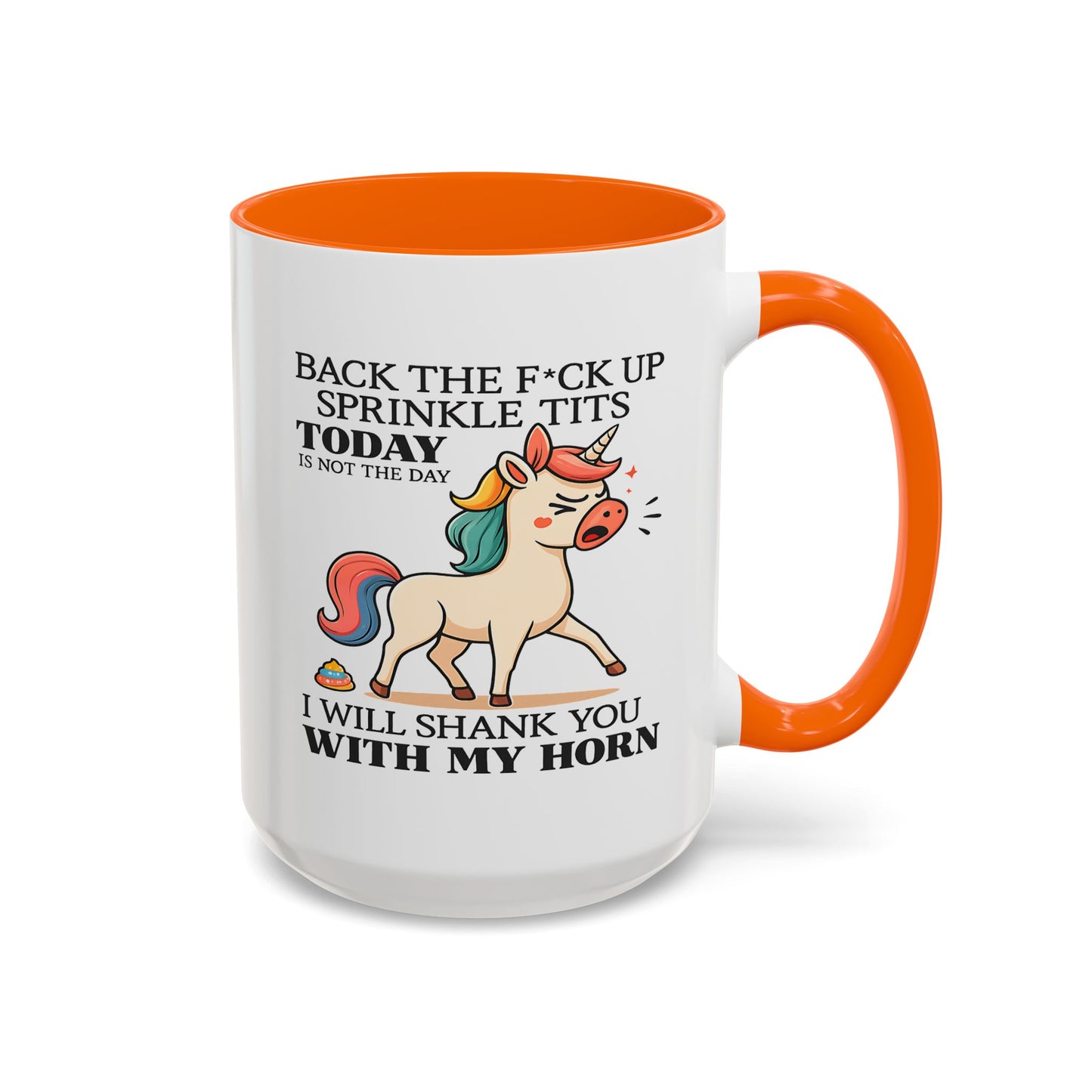 Adult Mug - Back The F*ck Up Sprinkle Tits