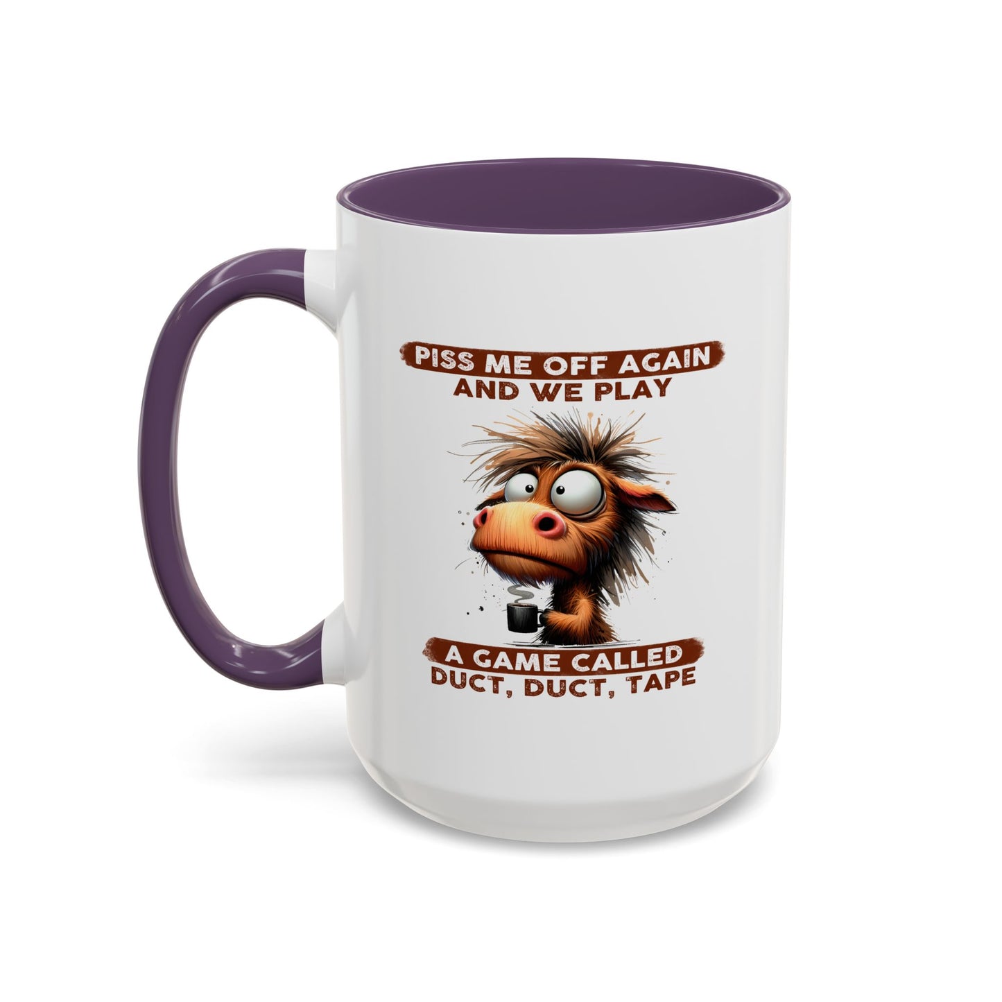 Adult Mug - Piss Me off Again