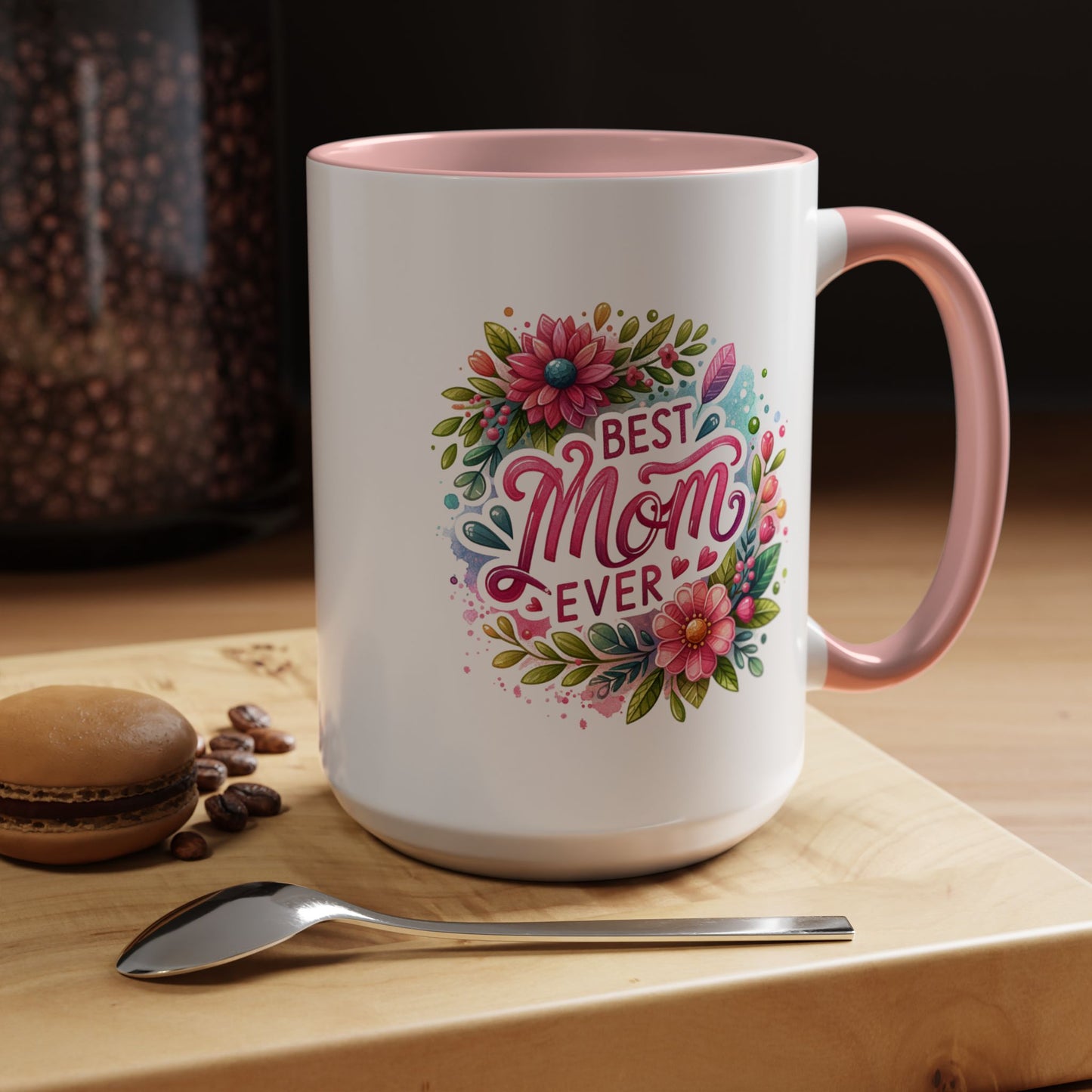 Mother's Day Mug - Best Mom Ever Floral