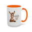 Humor Mug - I Have It All Together