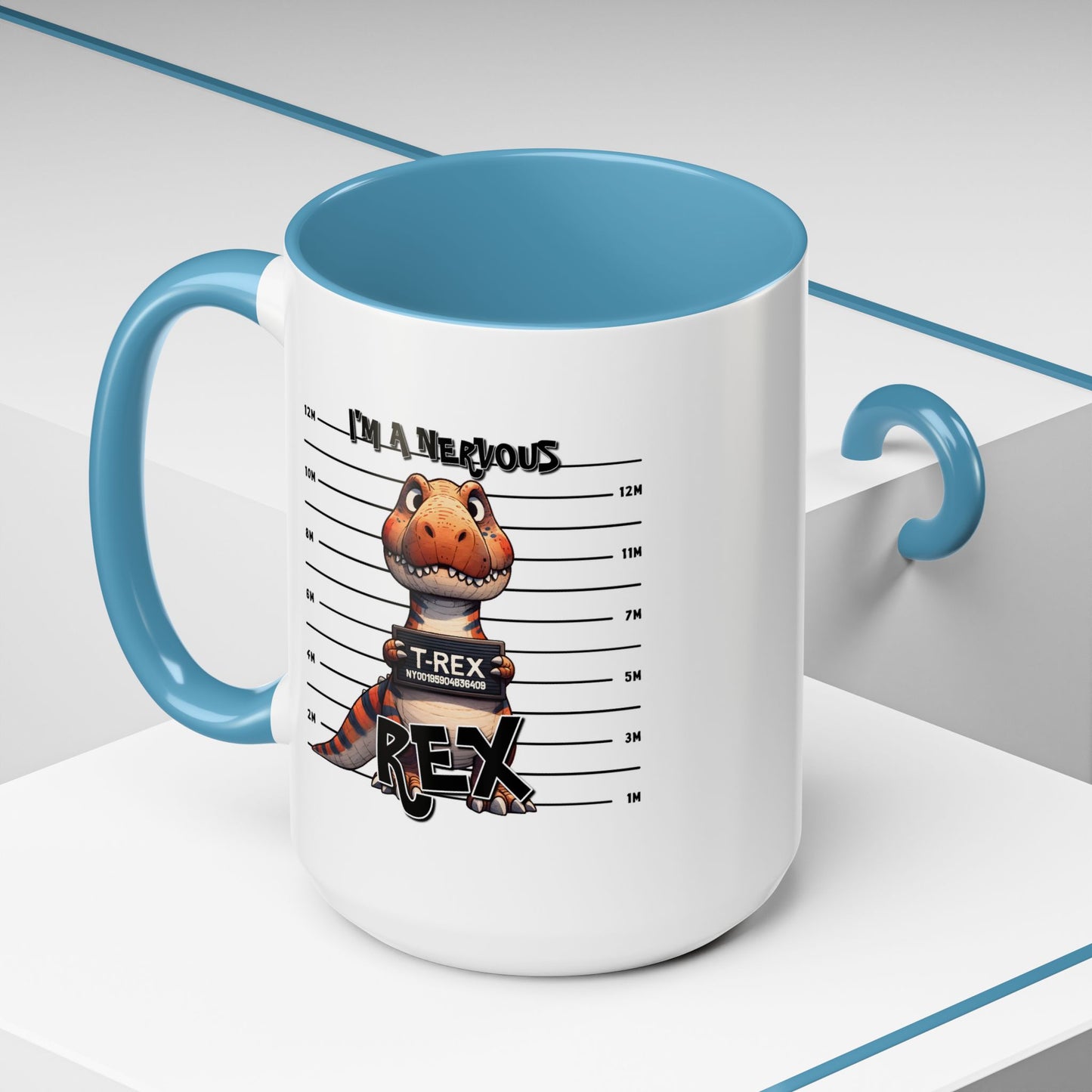 Humor Mug - I'm A Nervous Rex