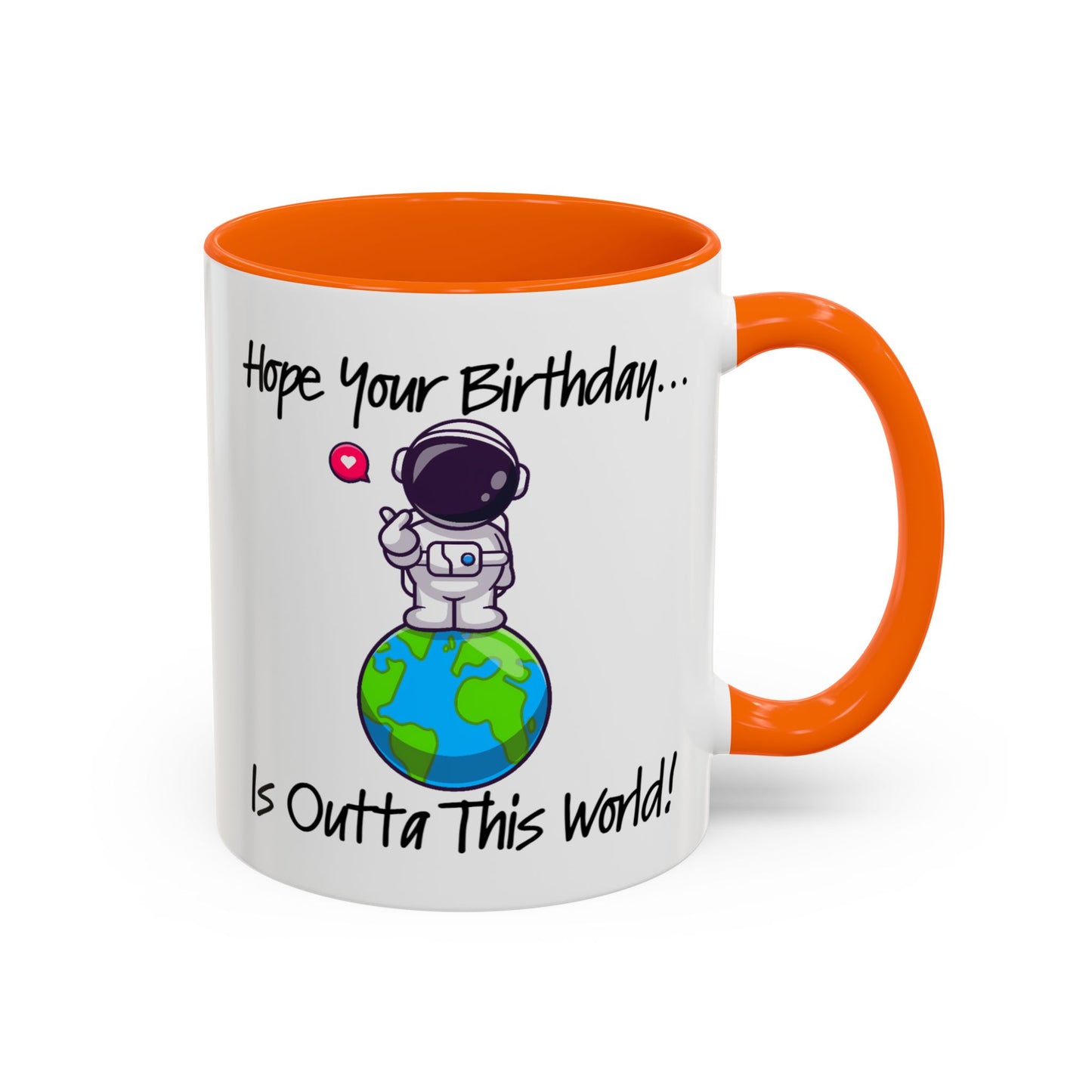 Birthday Mug - Outta This World