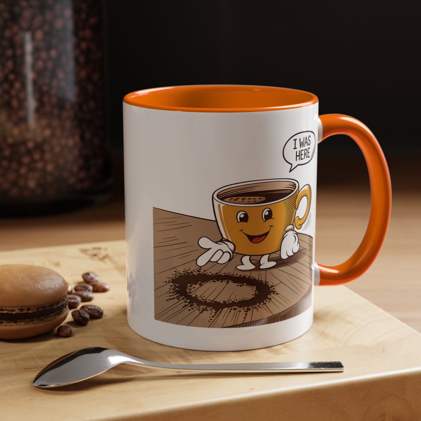 Humor Mug - I Was Here