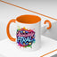 Humor Mug - Absolutely Feral
