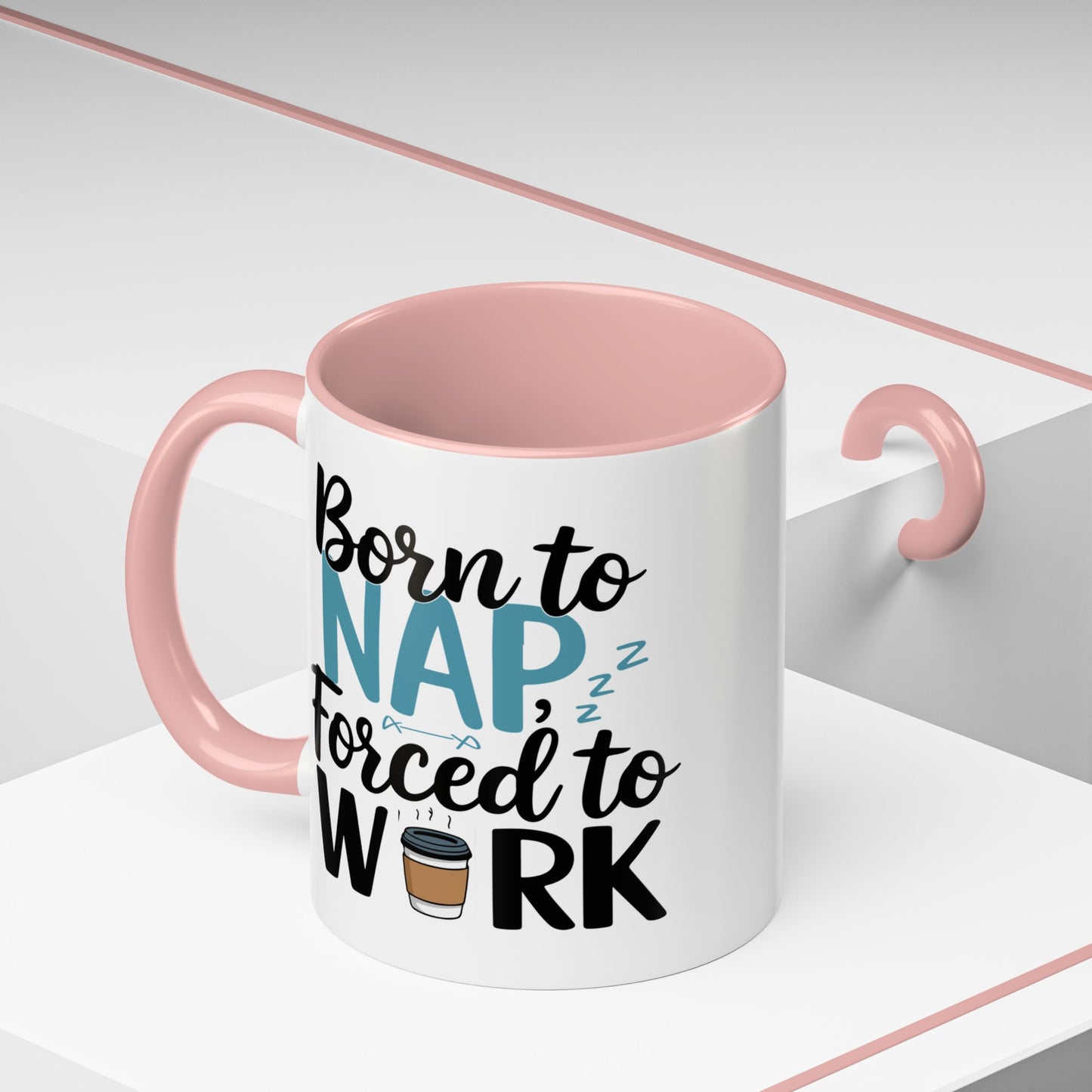 Humor Mug - Born to Nap