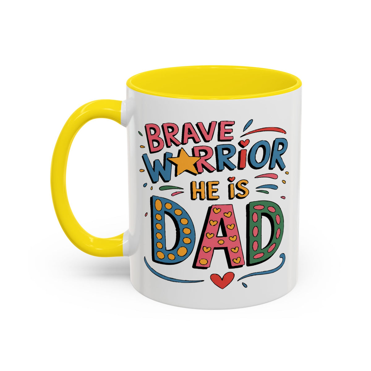 Father's Day Mug - Dad Brave Warrior