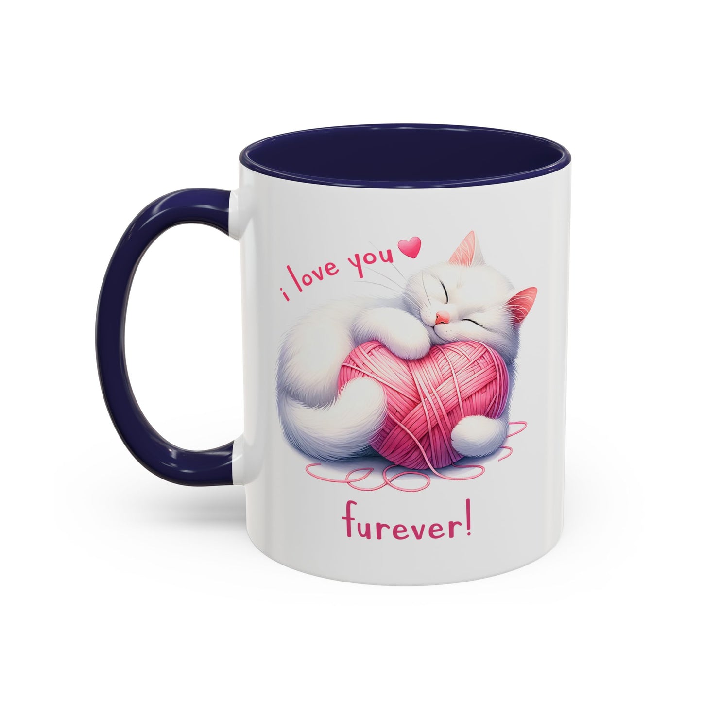 Valentine's Day Mug - I Love You Furever
