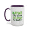 Humor Mug - Inhale the Good Shit Exhale the Bullshit