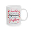 Anniversary Mug - I Love Her And Thats The Beginning
