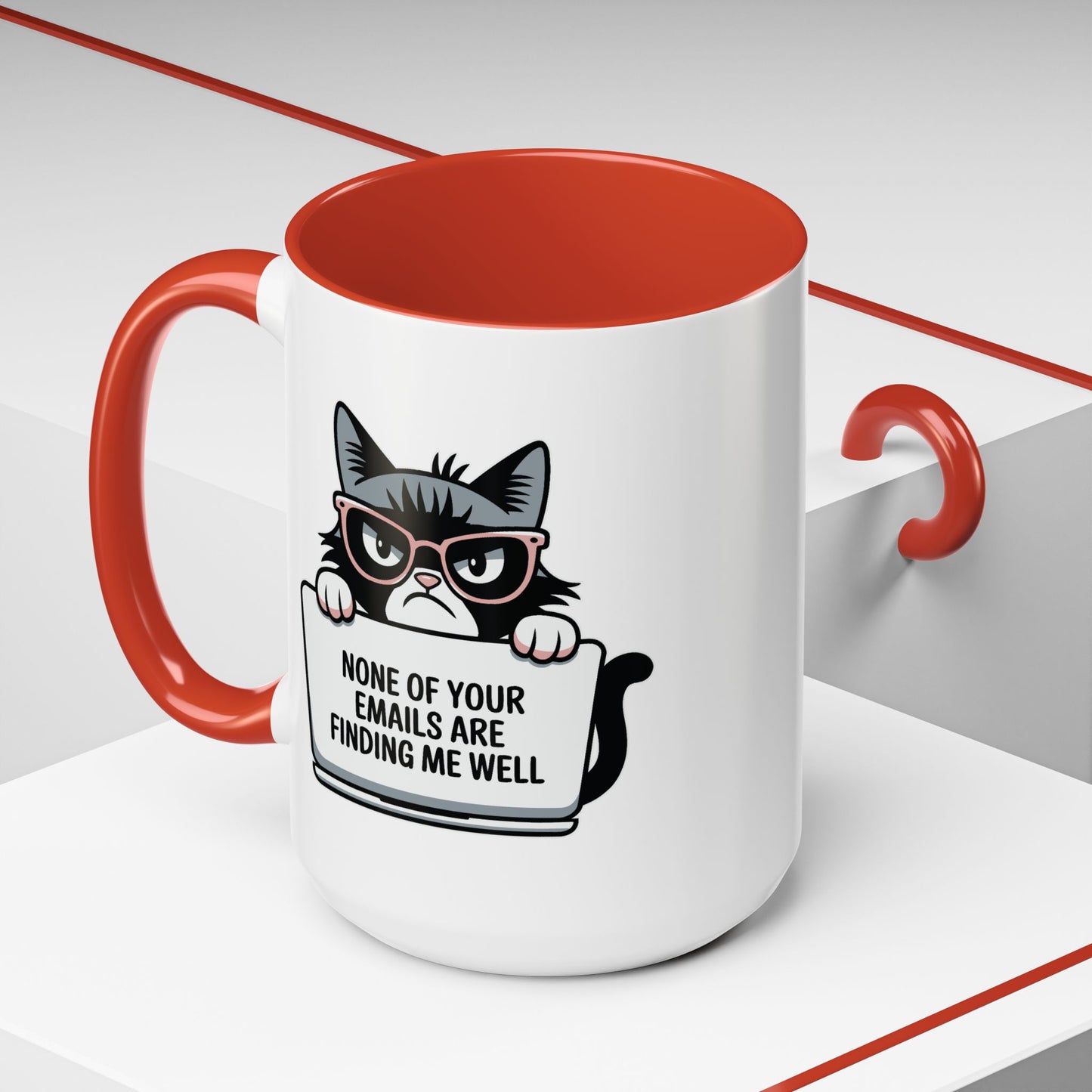 Humor Mug - None of Your Emails
