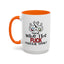 Adult Mug - And Who The Fuck Asked You