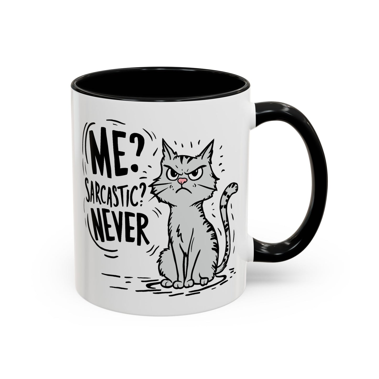 Animal Mug - Me? Sarcastic? Never