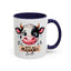 Humor Mug - Don't Be a Mooody Bitch