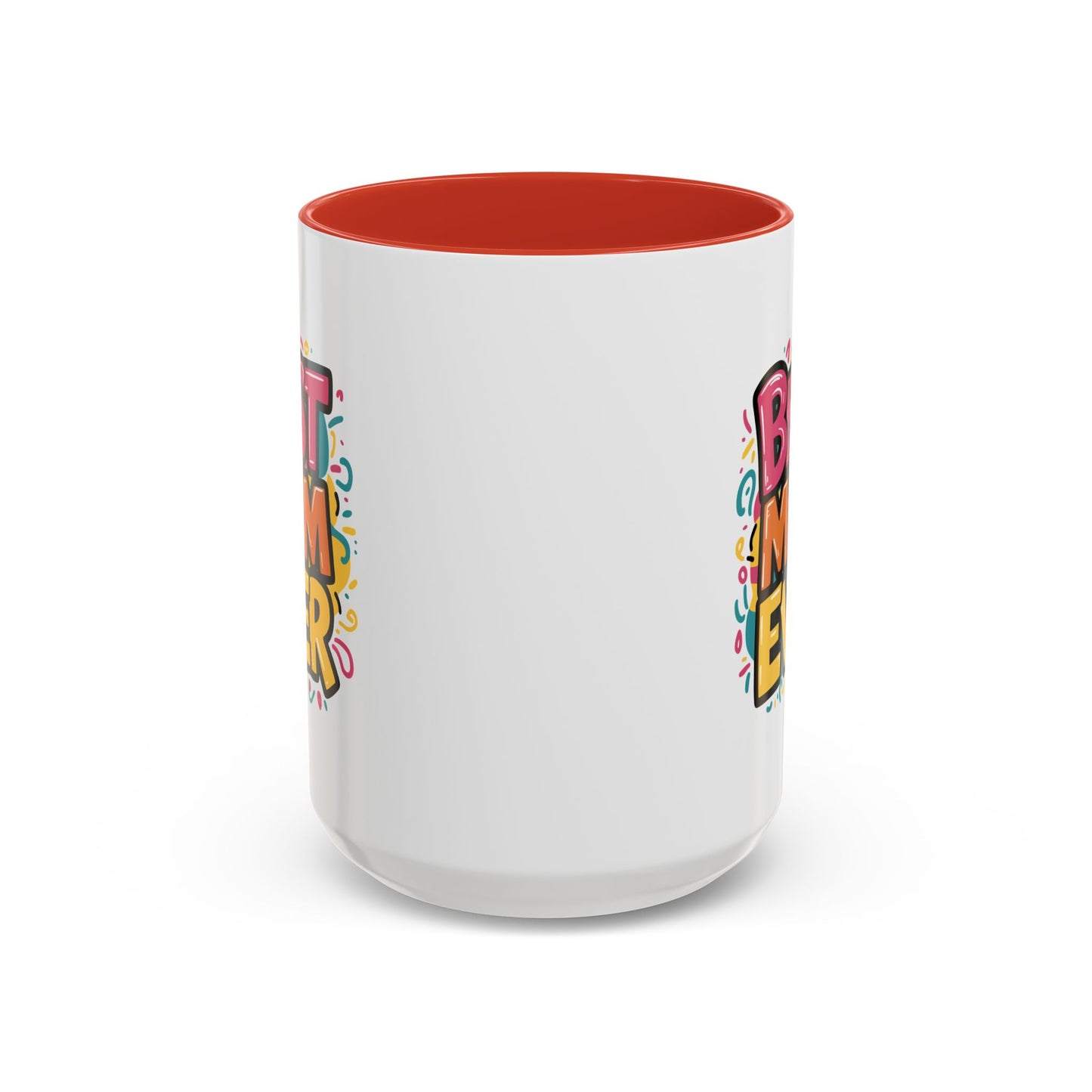 Mother's Day Mug - Best Mom Ever Banner