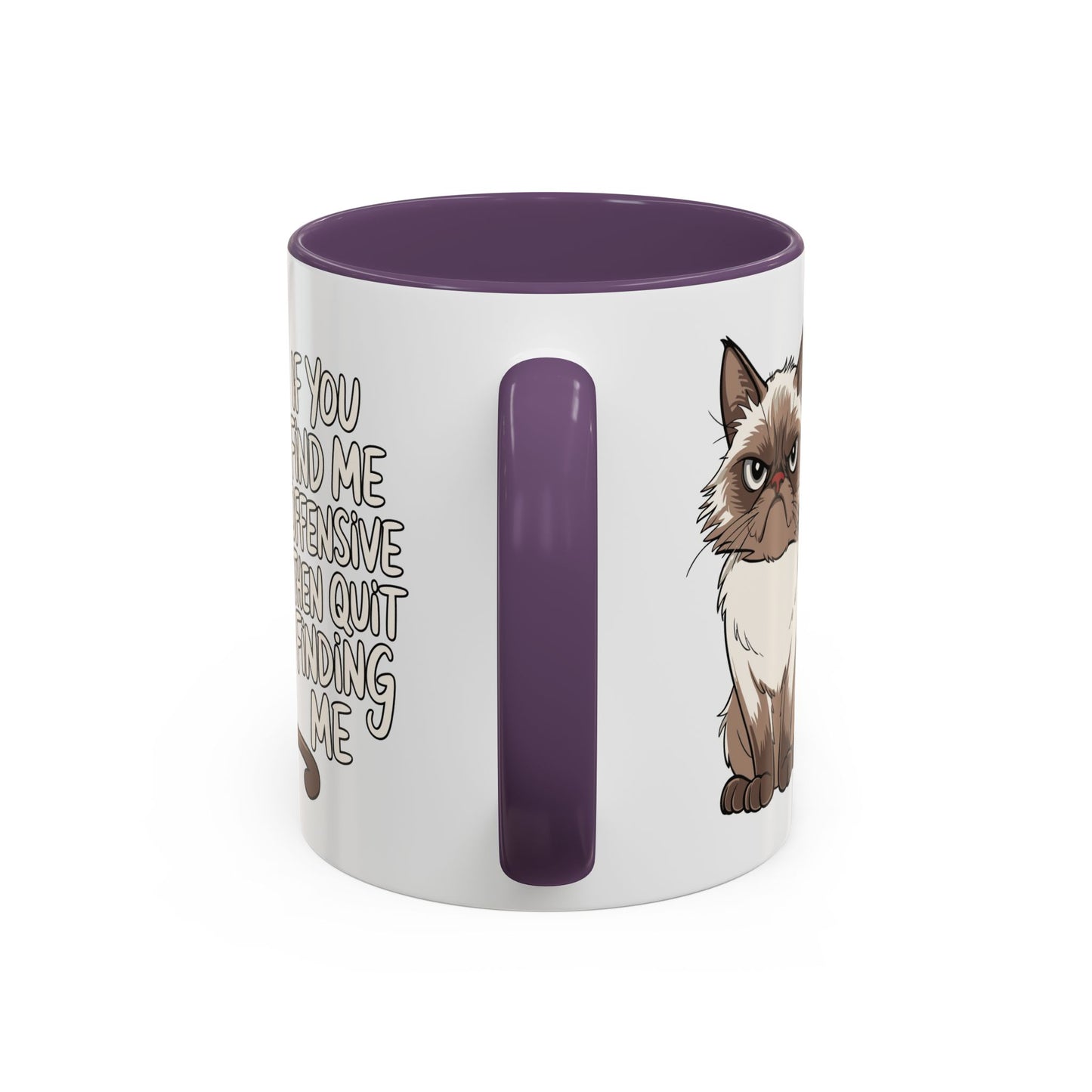 Animal Mug - If You Find Me Offensive
