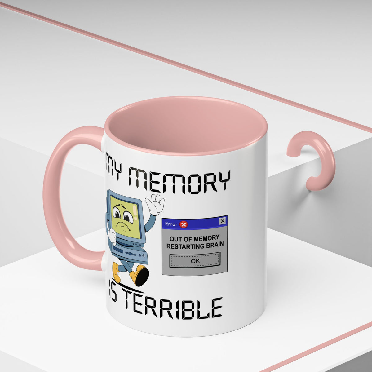 Humor Mug - My Memory is Terrible