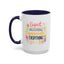 Wellness Mug - Expect Nothing Appreciate Everything