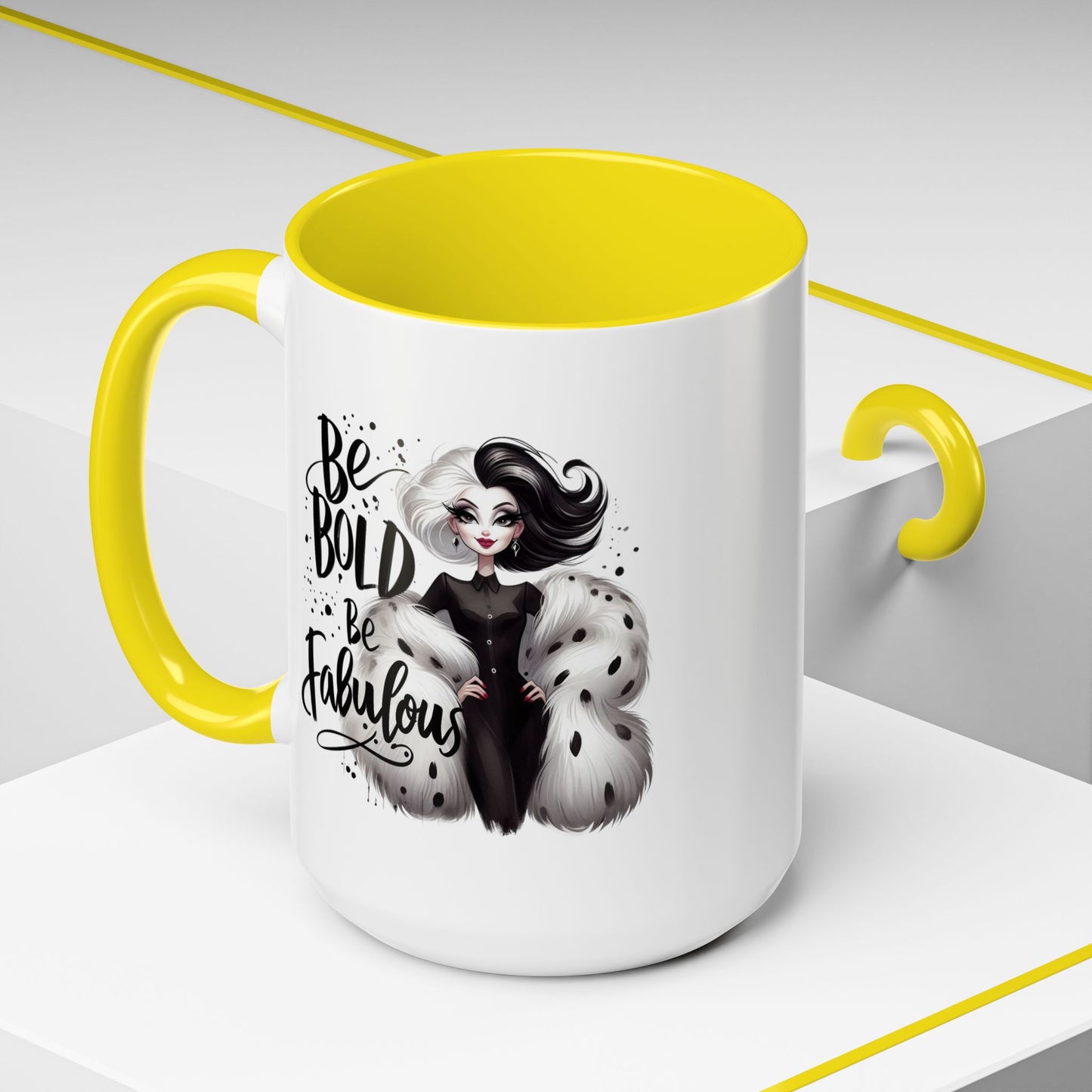 Humor Mug - Be Bold Be Fabulous