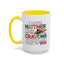 Adult Mug - I Have Neither The Time