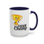 Adult Mug - Fuckin' Champ
