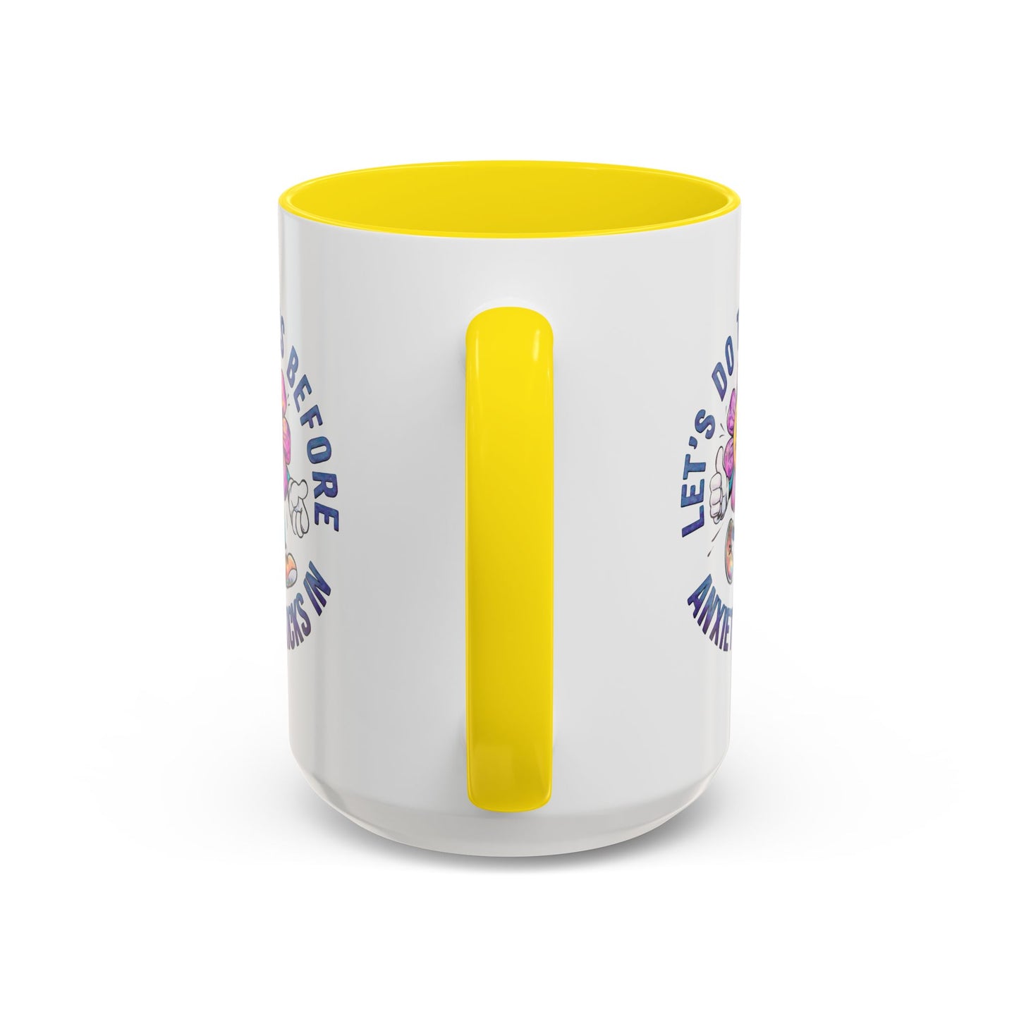 Humor Mug - Let's Do This Before