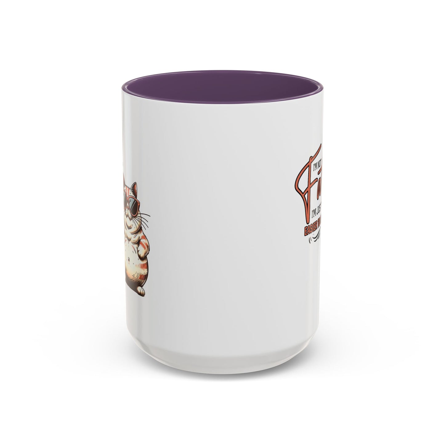 Humor Mug - I'm Not Fat