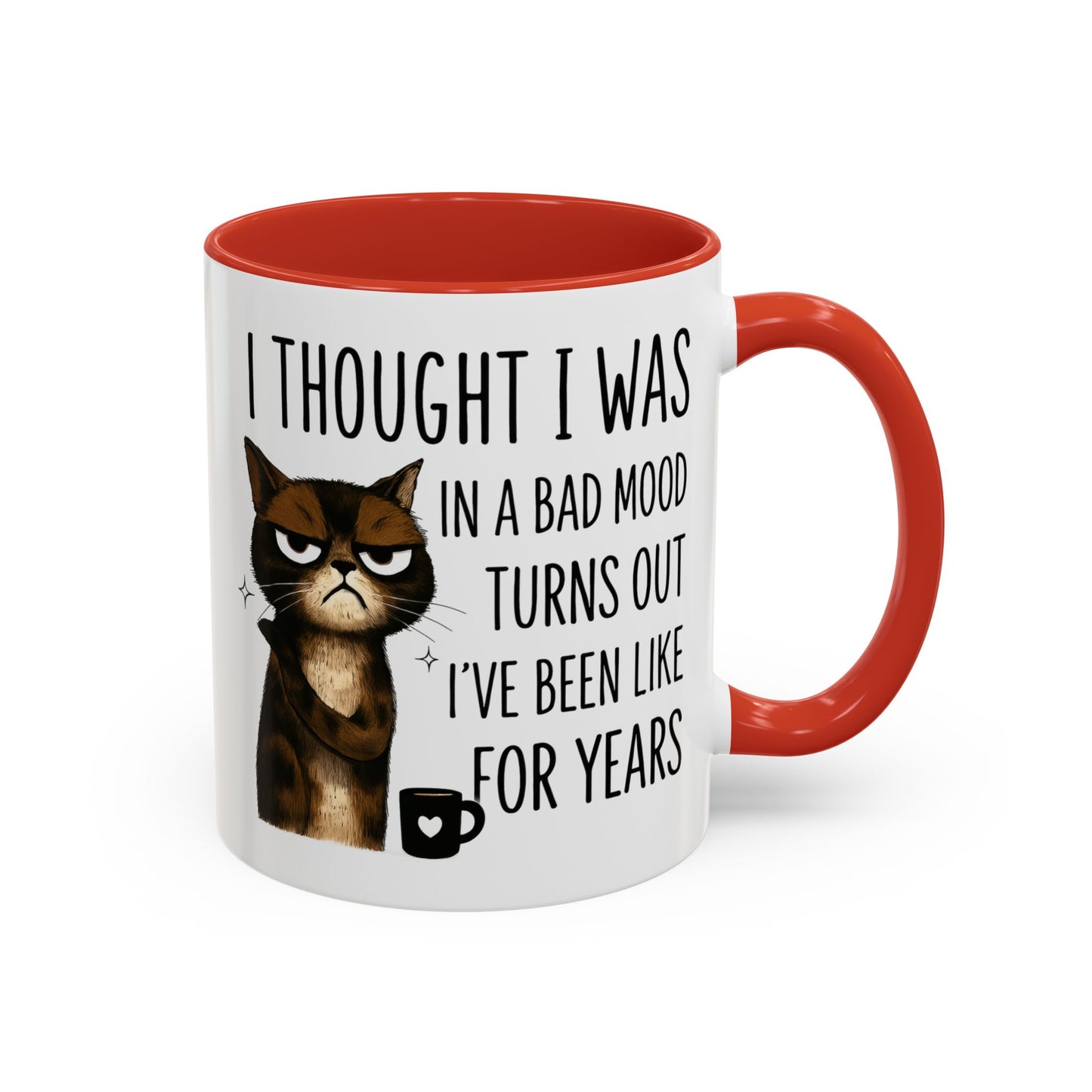Animal Mug - I Thought I Was In A Bad Mood
