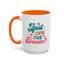 Motivational Mug - Just Livin' The Dream
