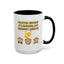 Humor Mug - I Clapped Because It's Finished