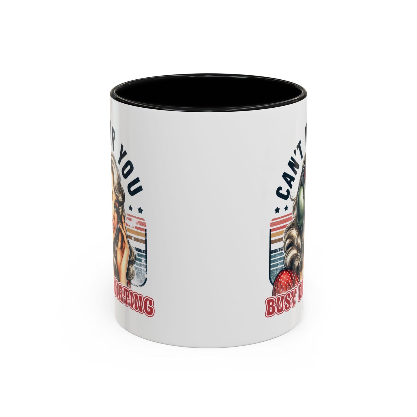 Humor Mug - Can't Hear You Busy Dissociating