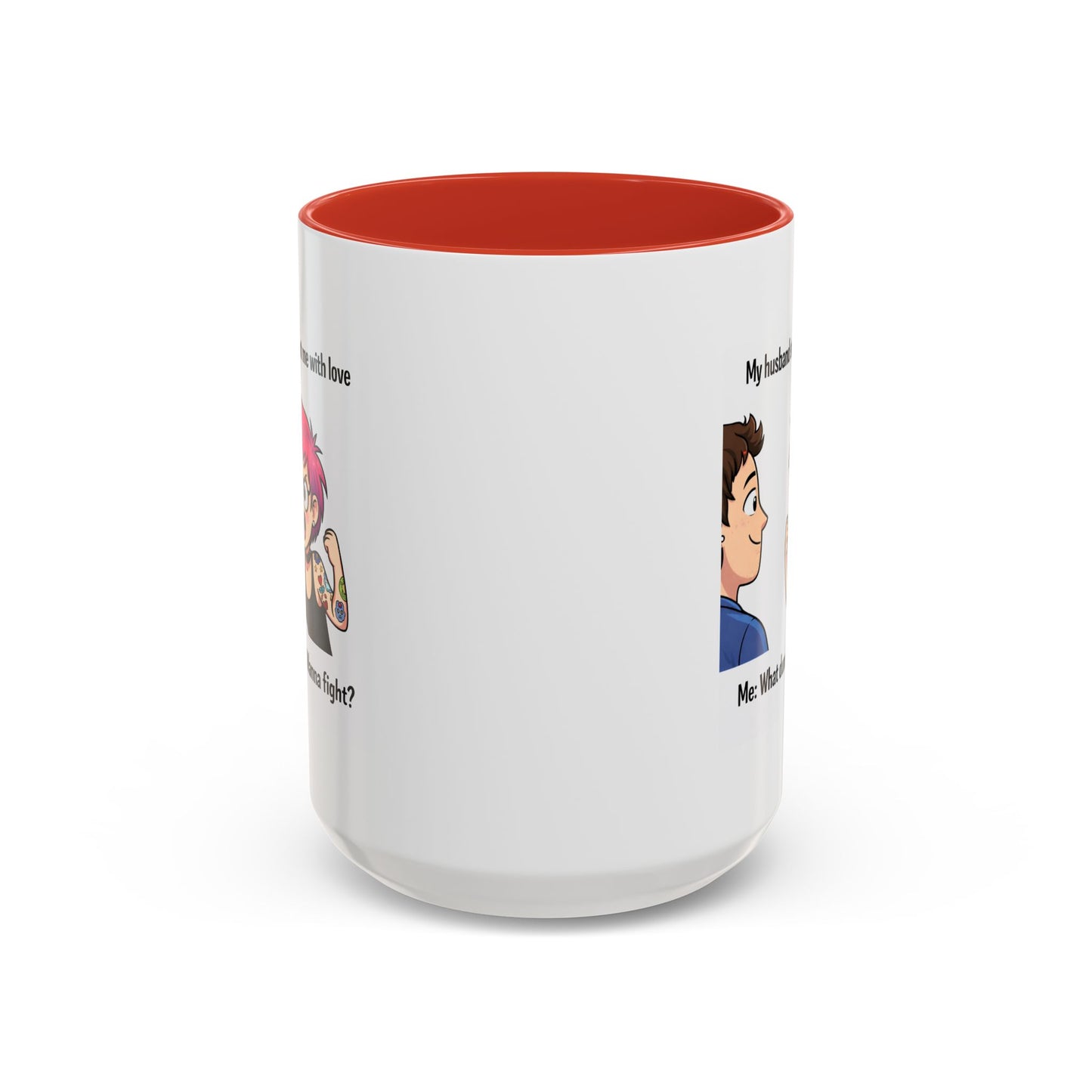 Humor Mug - My Husband