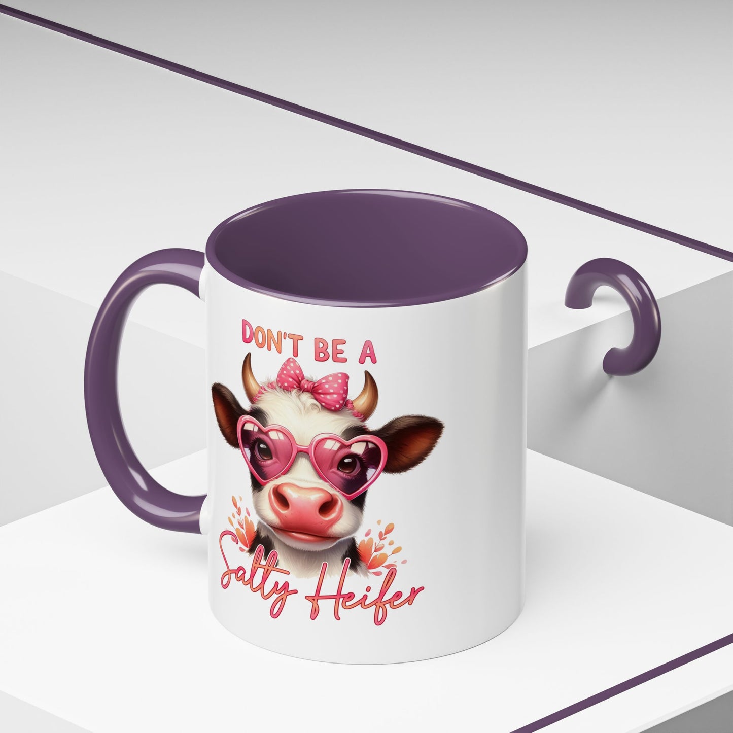 Humor Mug - Don't Be a Salty Heifer