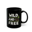 Adventure Mug - Wild and Free
