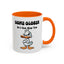 Humor Mug - Come Closer So I Can Slap You