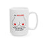 Adult Mug - My Boobs Really Bring Out Your Eyes