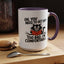 Animal Mug - Oh, You Need To Get Up?