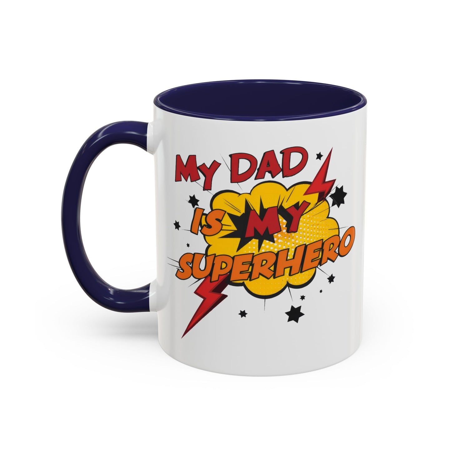Father's Day Mug - My Dad Superhero